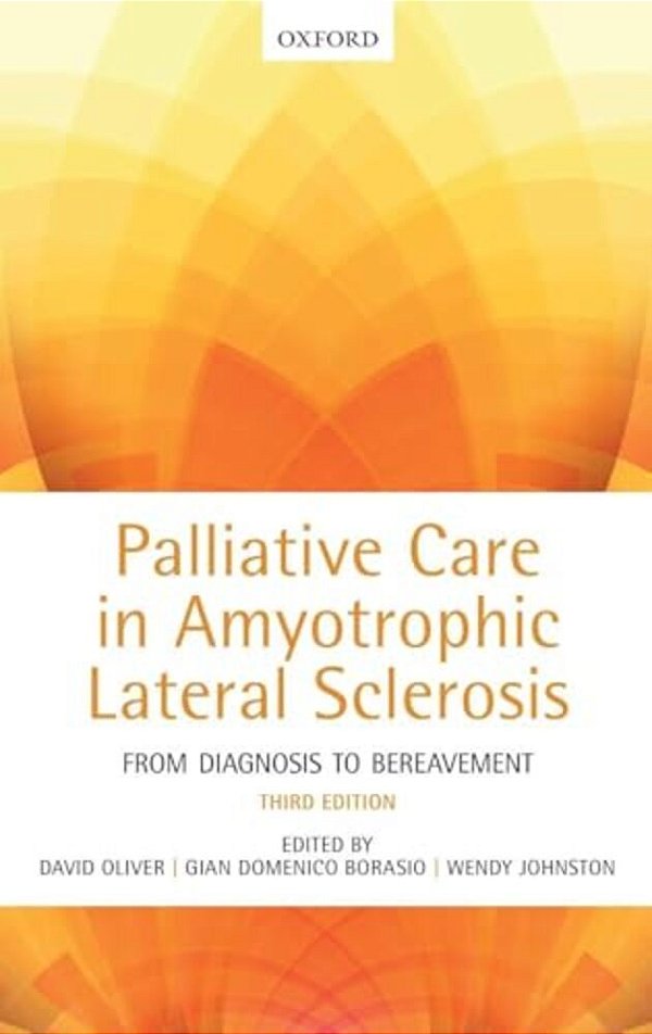 Palliative Care In Amyotrophic Lateral Sclerosis-..