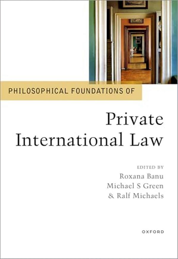 Philosophical Foundations Of Private International Law-..