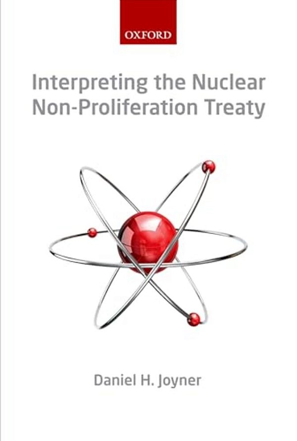 Interpreting The Nuclear Non-Proliferation Treaty-..