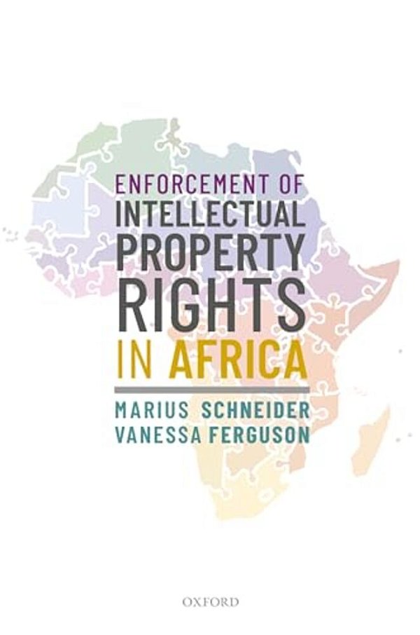 Enforcement Of Intellectual Property Rights In Africa-..