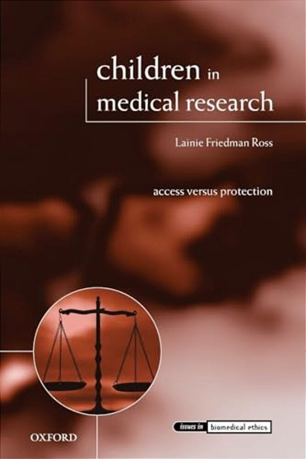 Children In Medical Research: Access Versus Protection-..
