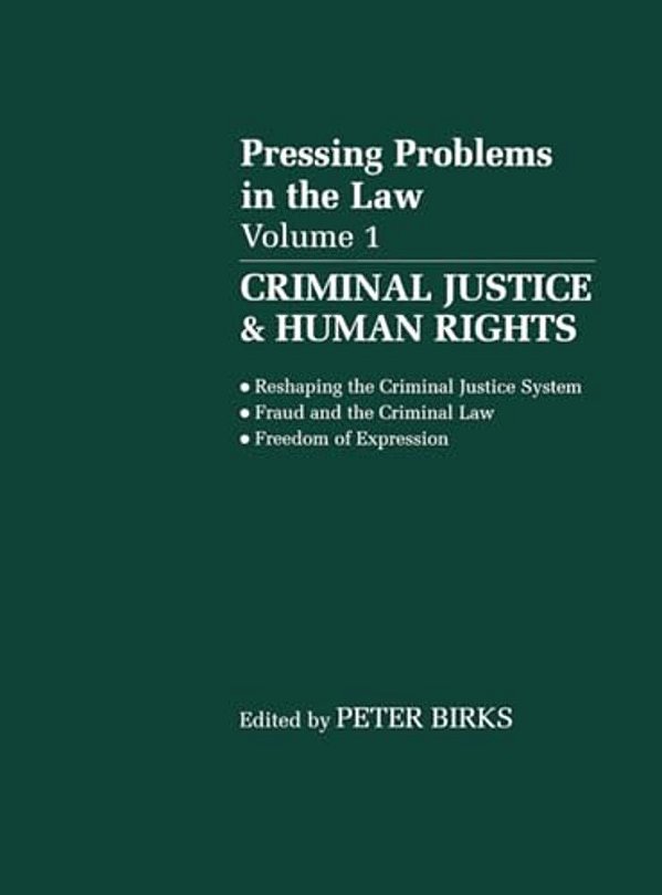 Pressing Problems In Law: Volume 1: Criminal Justice & Human Rights-..