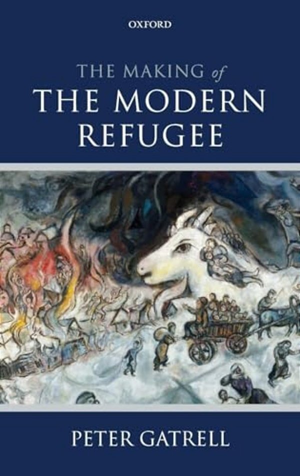 Making Of The Modern Refugee-..