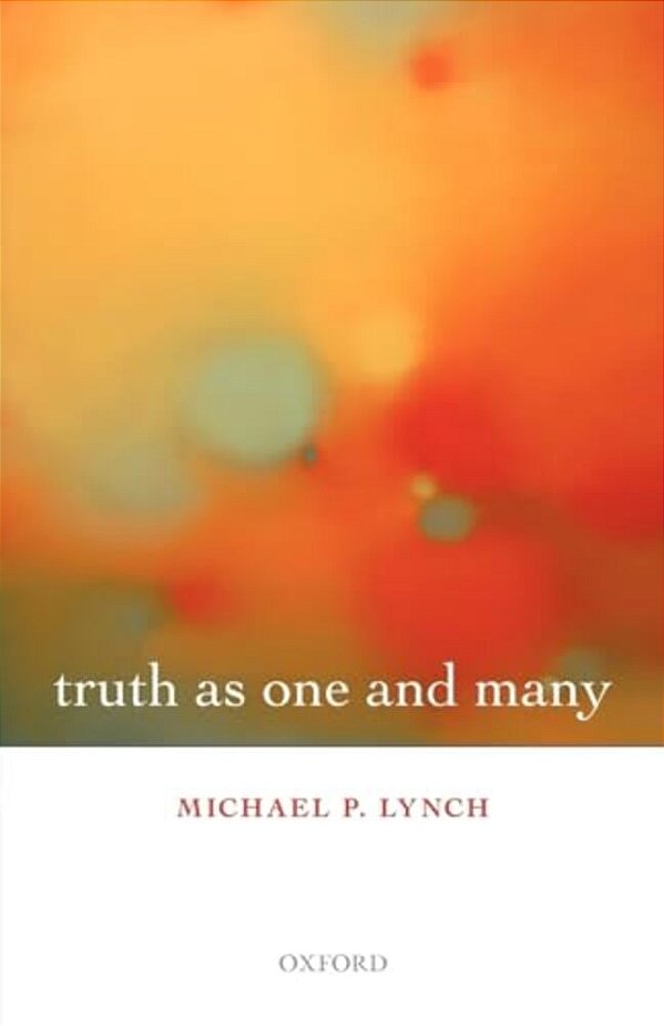 Truth As One And Many-..