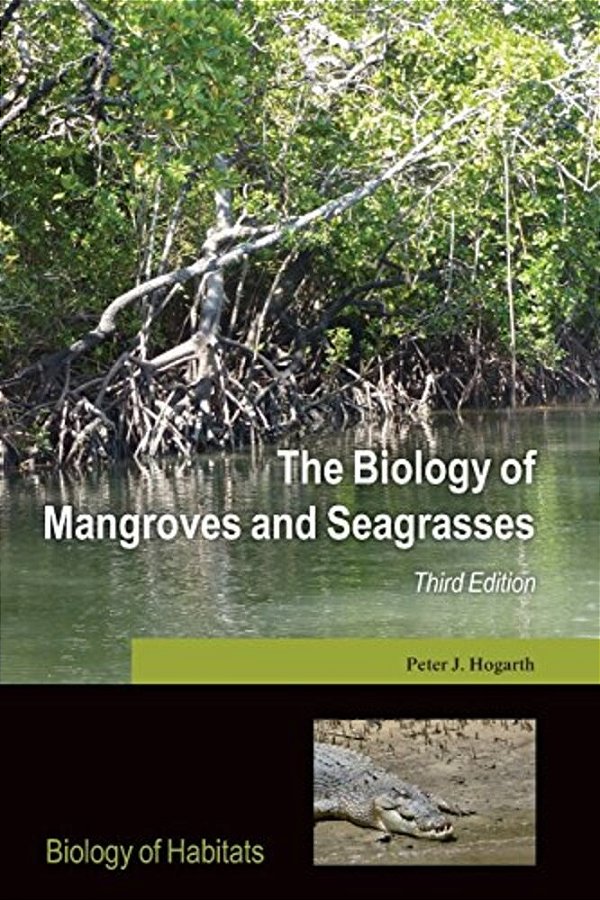 Biology Of Mangroves 3E Bohs P-..