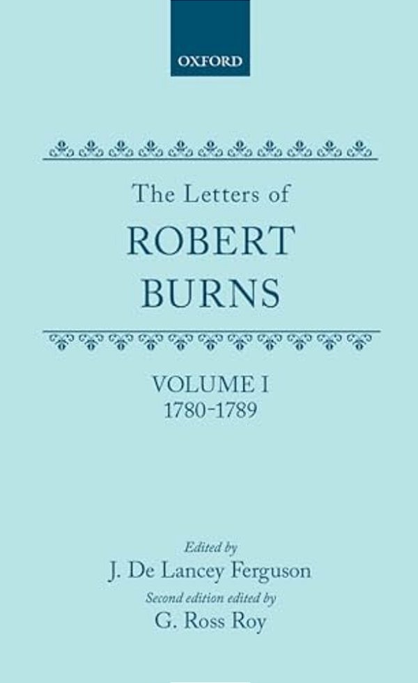 The Letters Of Robert Burns: 1780-1789-..