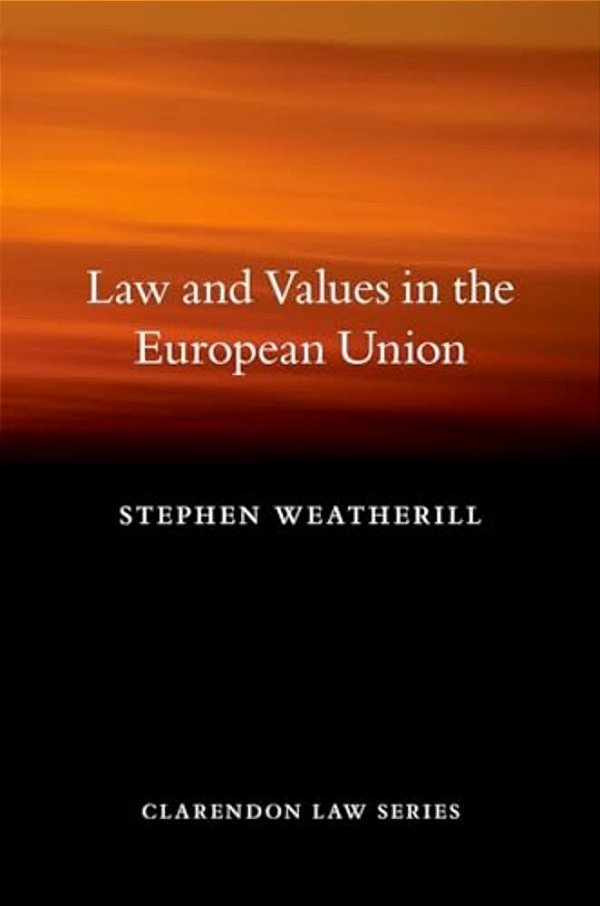 Law And Values In The European Union-..