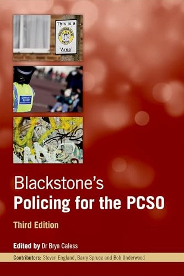 Blackstone's Policing For The Pcso (Revised)-..