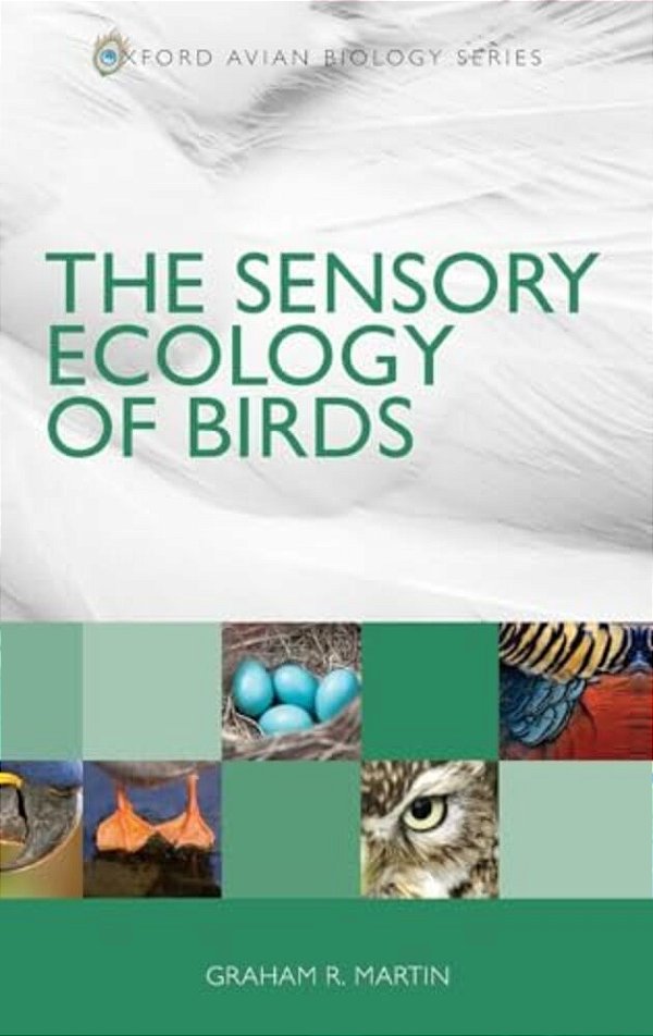 Sensory Ecology Of Birds Oavb C-..