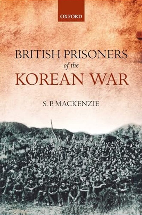 British Prisoners Of The Korean War-..