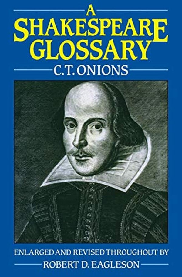 A Shakespeare Glossary-..