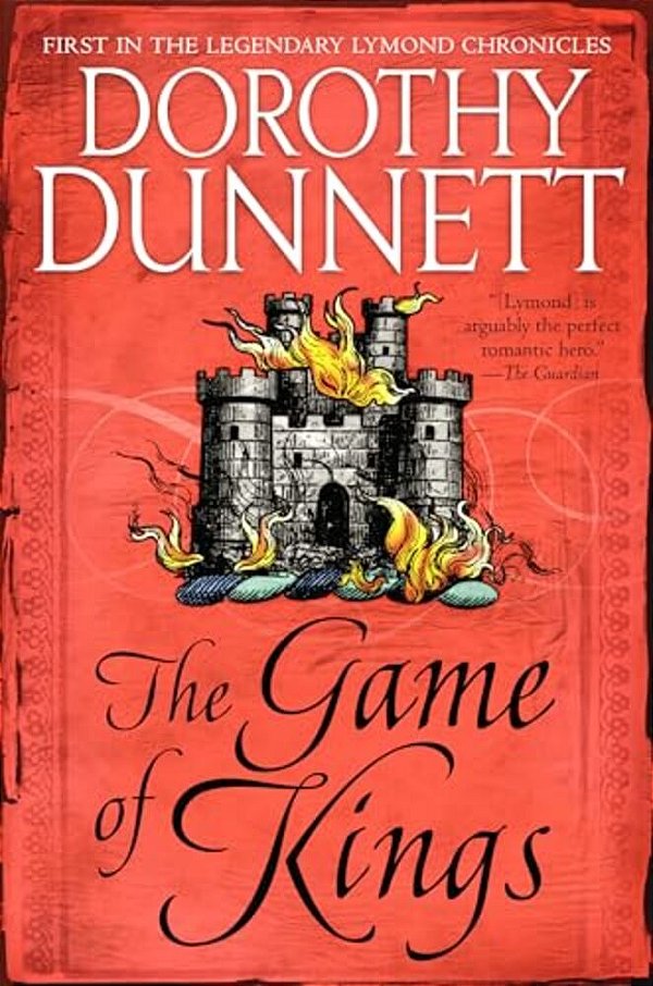 The Game Of Kings: Book One In The Legendary Lymond Chronicles-..