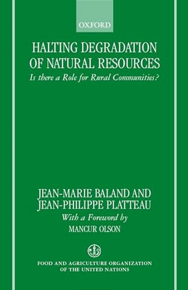Halting Degradation Of Natural Resources: Is There A Role For Rural Communities?-..
