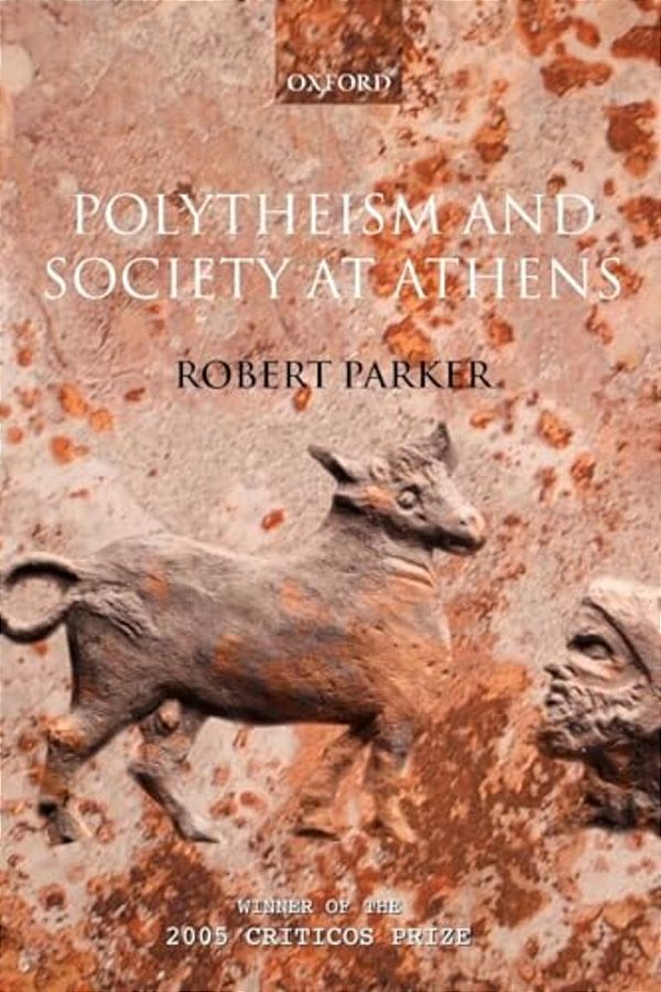 Polytheism And Society At Athens-..