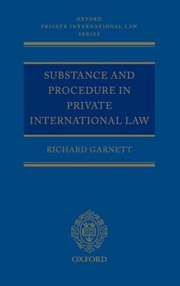 Substance And Procedure In Private International Law-..