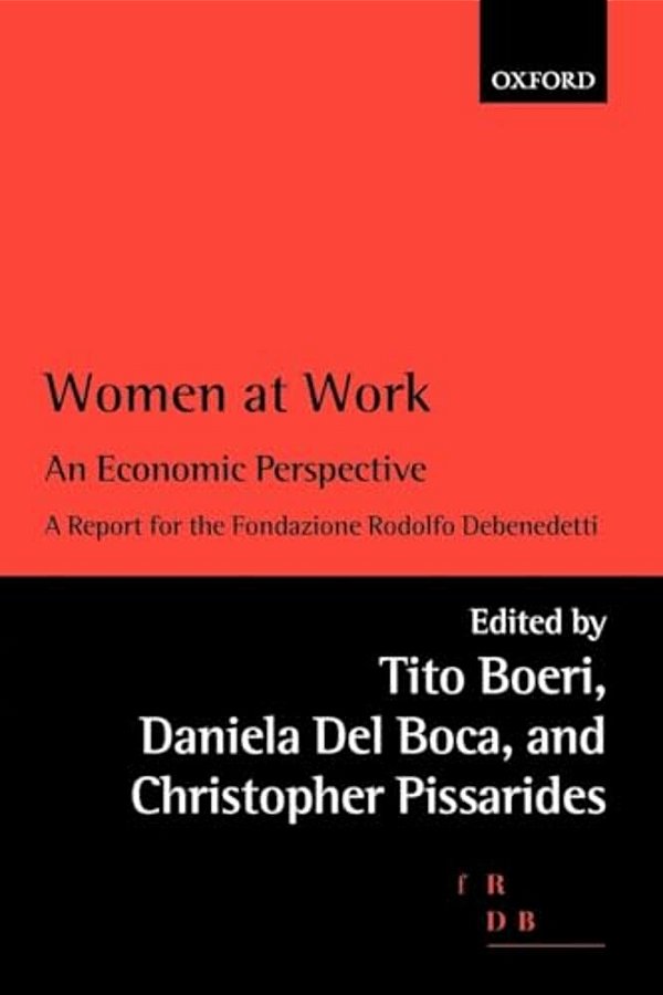 Women At Work: An Economic Perspective-..