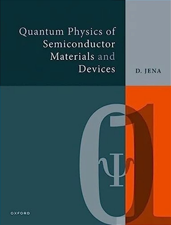 Quantum Physics Of Semiconductor Materials And Devices-..