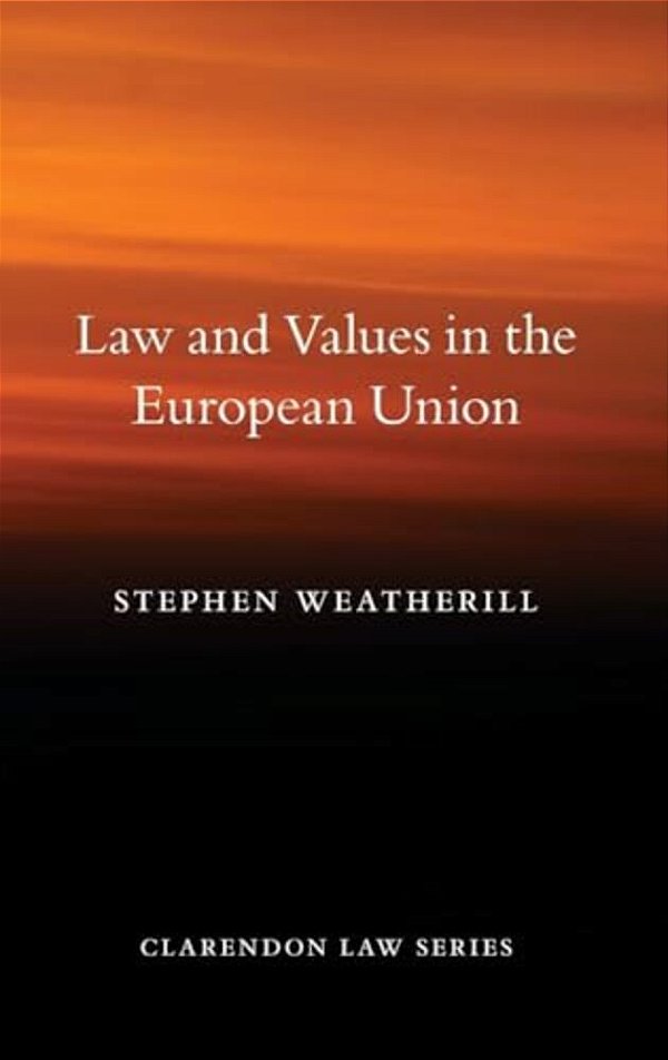 Law & Values In The Eu Cls: Ncs C-..
