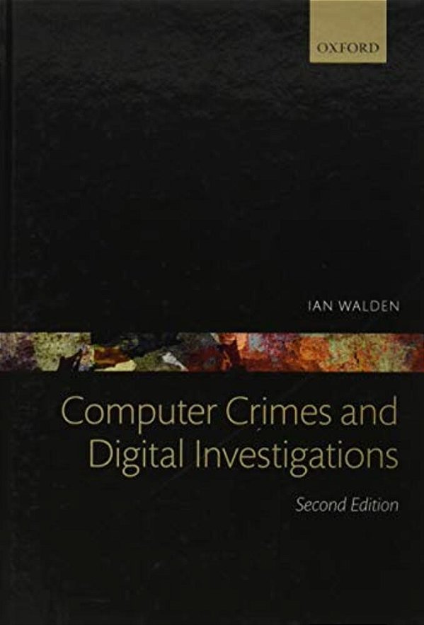Computer Crimes And Digital Investigations-..