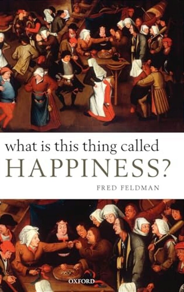 What Is This Thing Called Happiness?-..