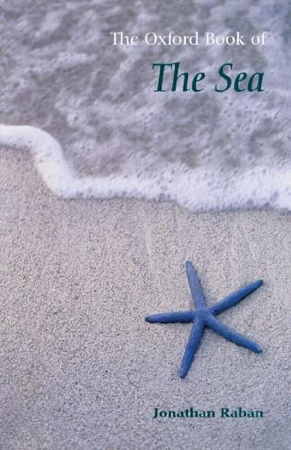 The Oxford Book Of The Sea-..
