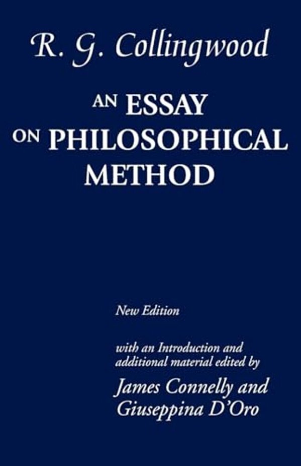 Essay On Philosophical Method (Revised)-..