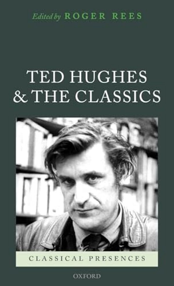 Ted Hughes And The Classics-..