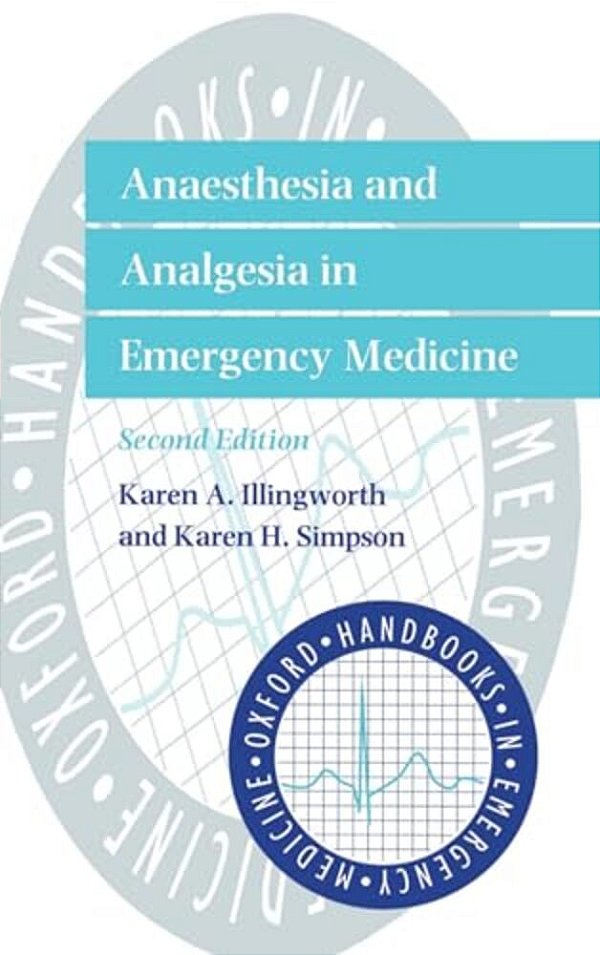 Anaesthesia And Analgesia In Emergency Medicine-..