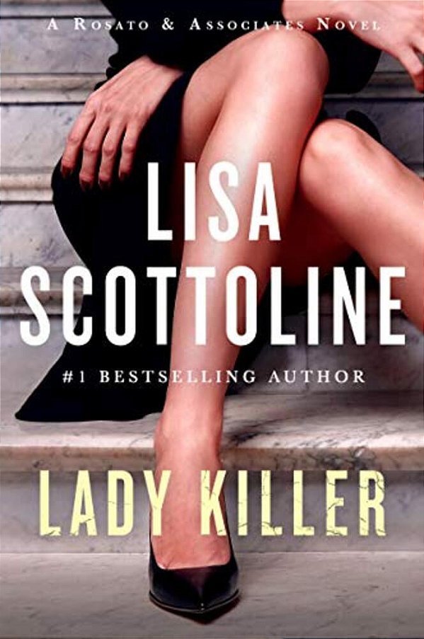 Lady Killer: A Rosato & Associates Novel-..