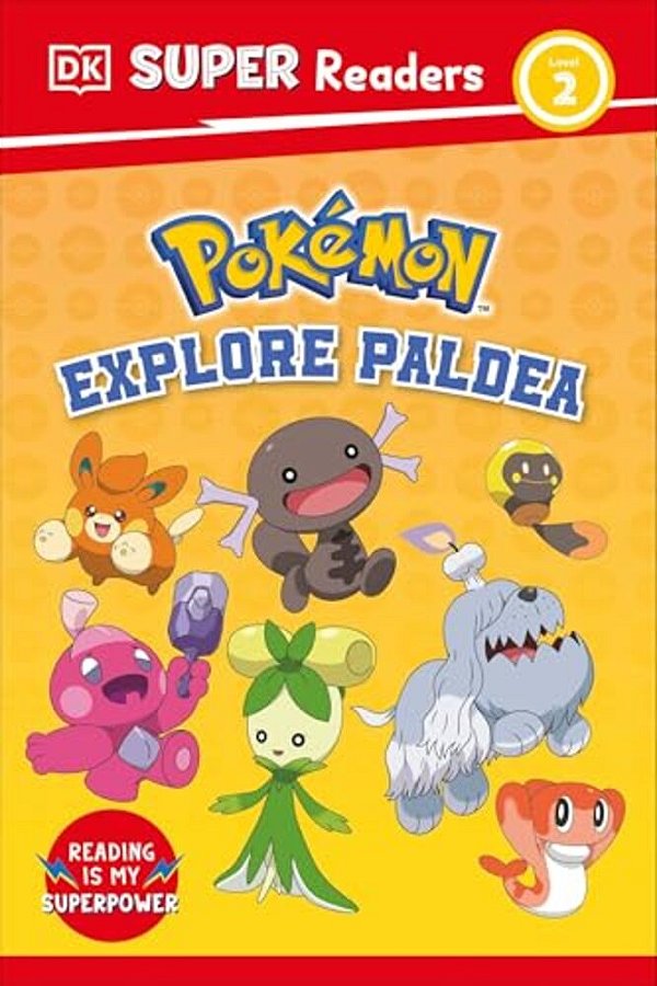 Dk Super Readers Level 2 Pokemon Explore Paldea-..