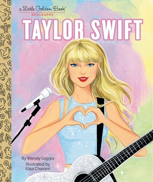 Taylor Swift: A Little Golden Book Biography-..