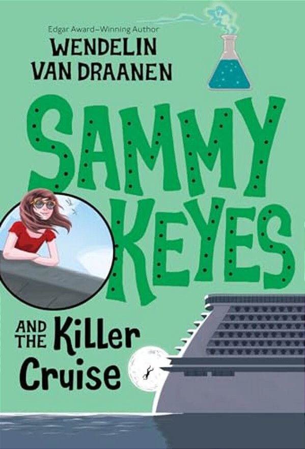 Sammy Keyes And The Killer Cruise-..