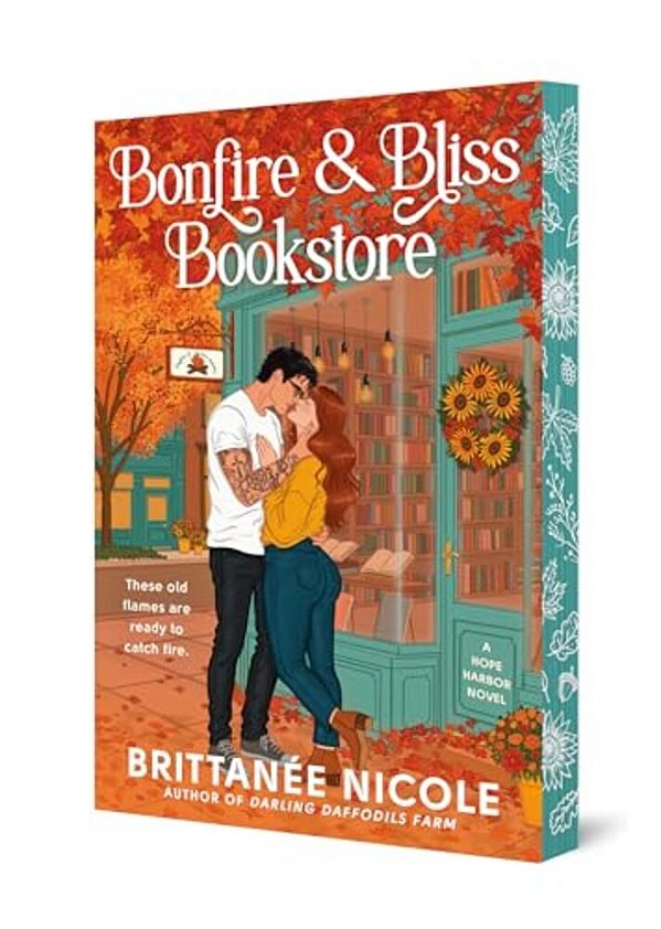 Bonfire And Bliss Bookstore (A Hope Harbor Novel): A Cozy Fall Romance-..