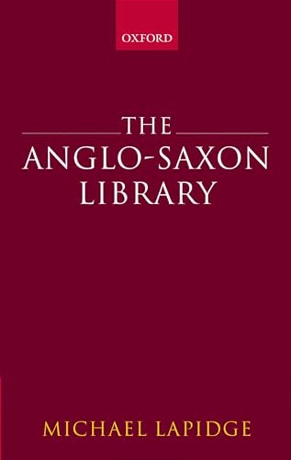 The Anglo-Saxon Library-..