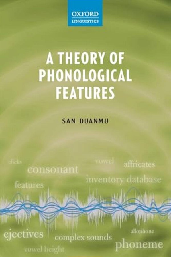 A Theory Of Phonological Features-..