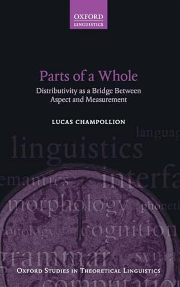 Parts Of A Whole: Distributivity As A Bridge Between Aspect And Measurement-..