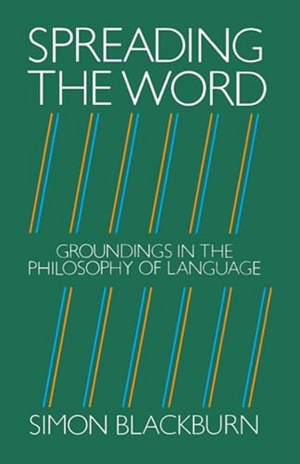 Spreading The Word: Groundings In The Philosophy Of Language-..