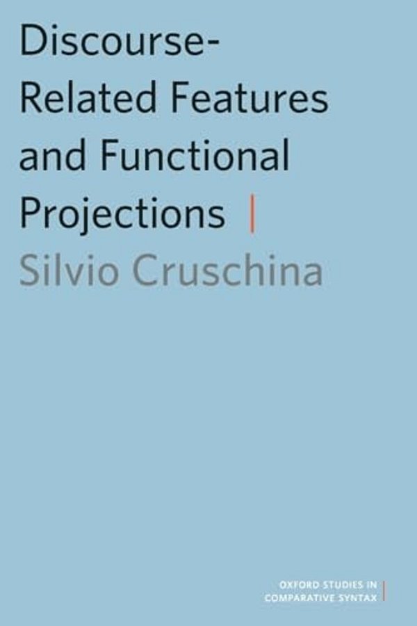 Discourse-Related Features And Functional Projections-..