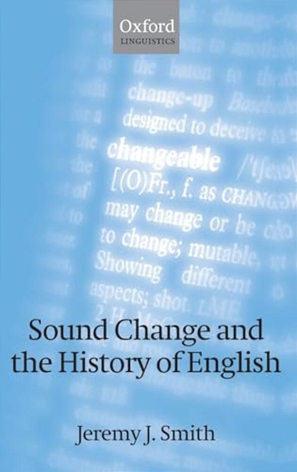 Sound Change And The History Of English-..
