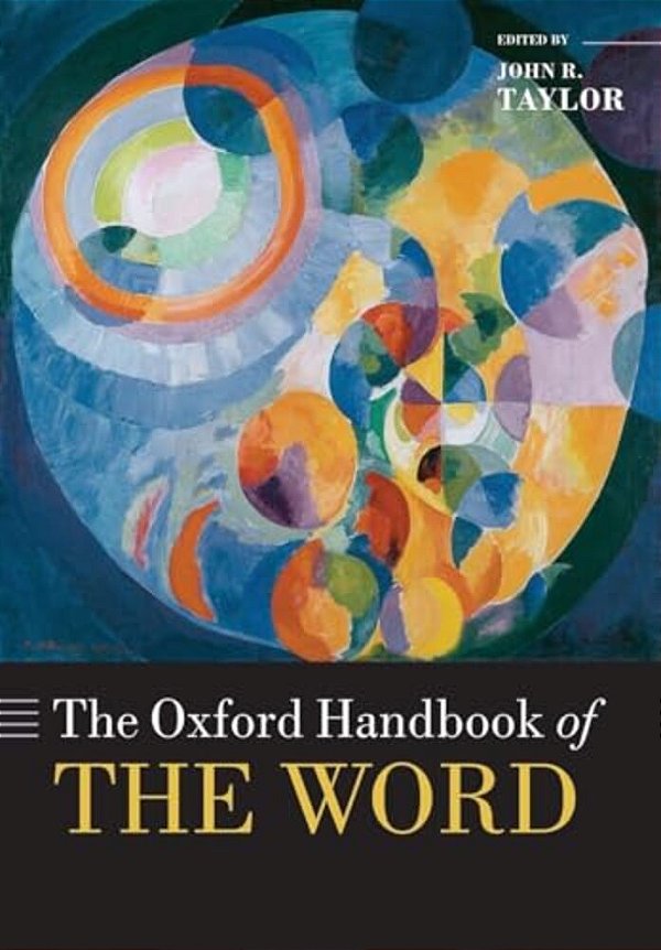 The Oxford Handbook Of The Word-..