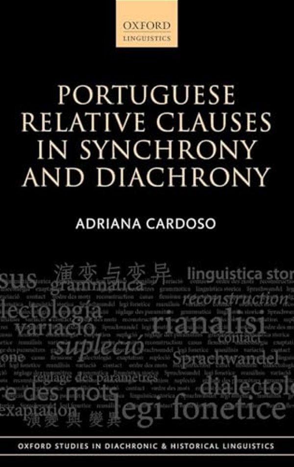 Portuguese Relative Clauses In Synchrony And Diachrony-..
