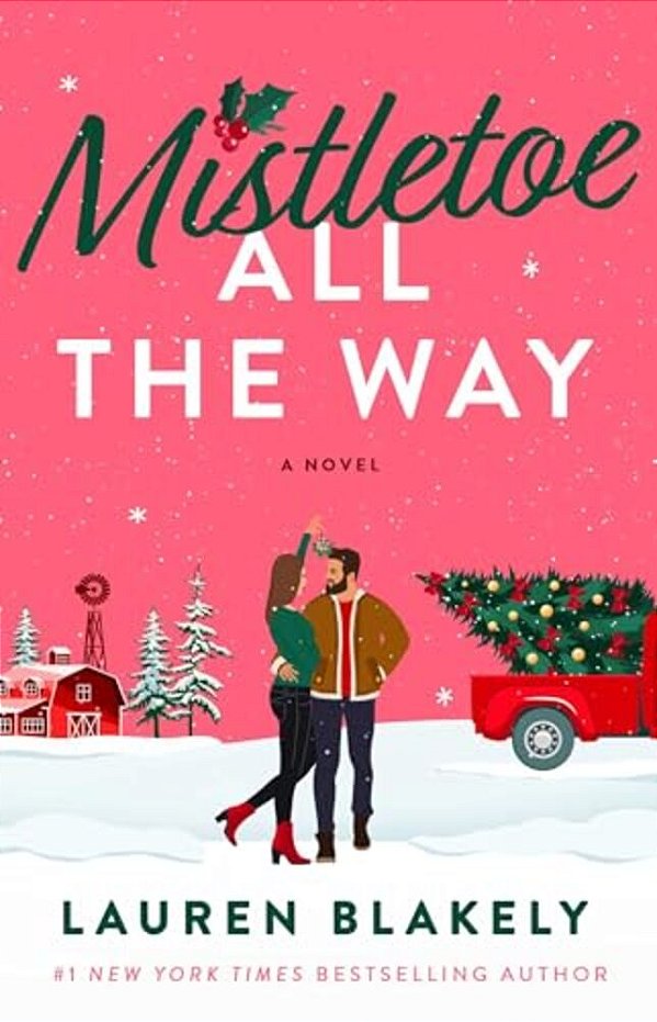 Mistletoe All The Way-..
