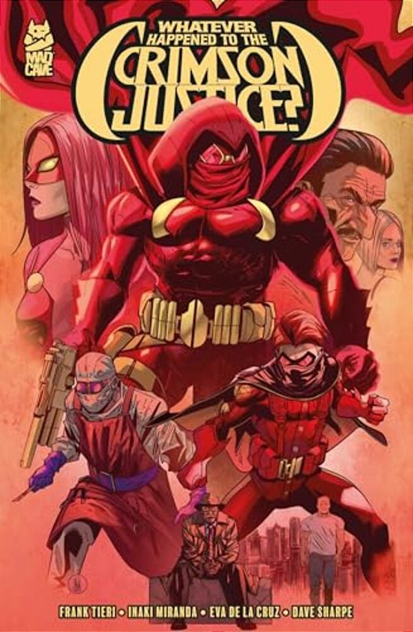 Whatever Happened To The Crimson Justice?-..