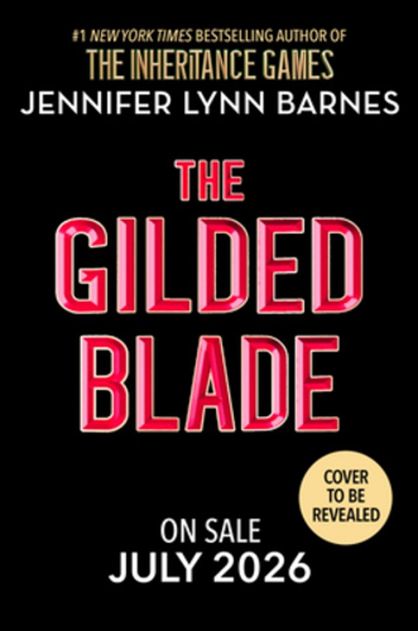 The Gilded Blade-..