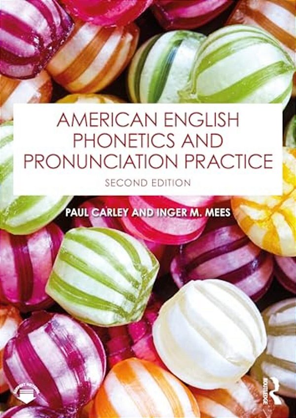 American English Phonetics And Pronunciation Practice-..