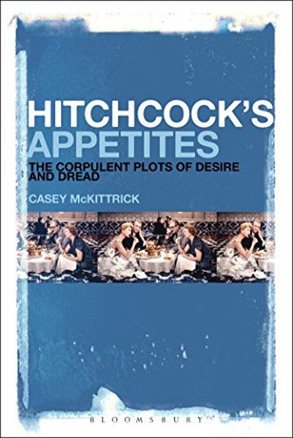 Hitchcock's Appetites-..
