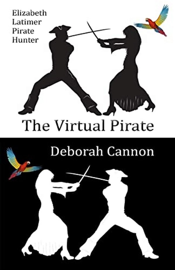 The Virtual Pirate: Elizabeth Latimer, Pirate Hunter-..