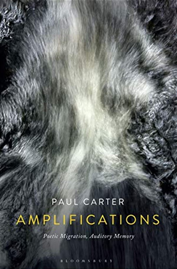 Amplifications: Poetic Migration, Auditory Memory-..