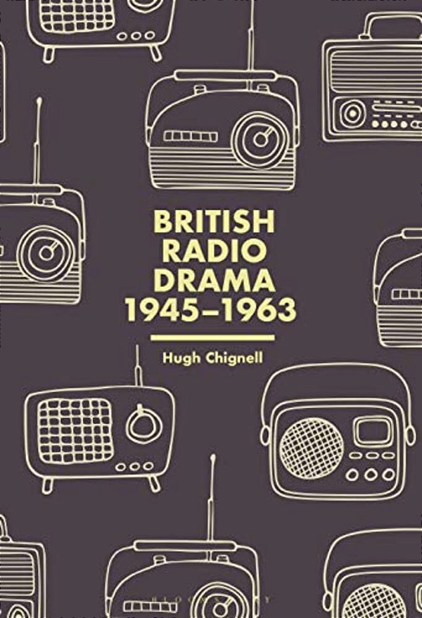 British Radio Drama, 1945-63-..