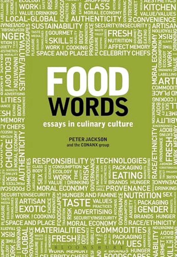 Food Words: Essays In Culinary Culture-..